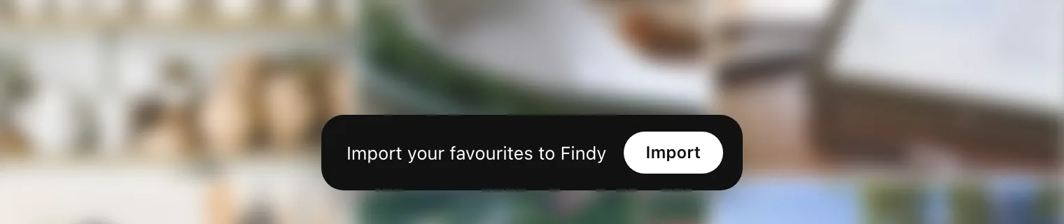 The Findy import bar at the bottom of the page: Import your favourites to Findy, with an Import button